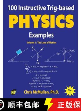 预订 100 Instructive Trig-based Physics Examples: The Laws of Motion [9781941691168]