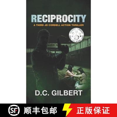 【4周达】Reciprocity: A Third JD Cordell Action Thriller [9781734602357]