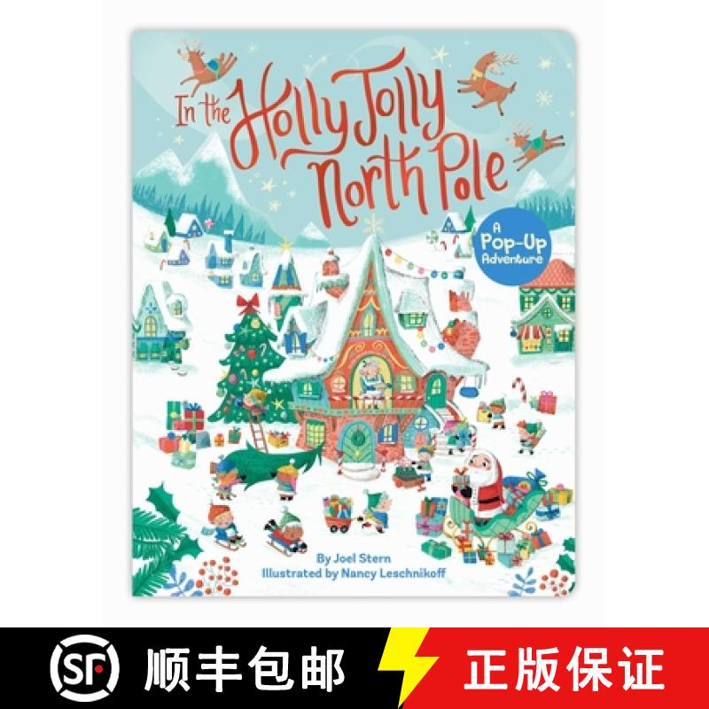 【3-4周达】In the Holly Jolly North Pole : A Pop-Up Adventure [9781665933315]