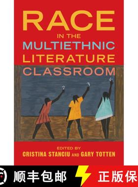 【3-4周达】Race in the Multiethnic Literature Classroom [9780252088384]