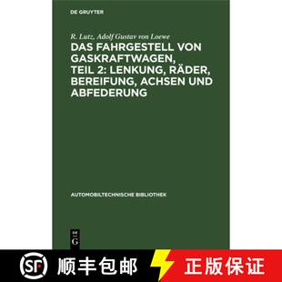 Gaskraftwagen Lenkung Das von Abfederung 预订 und Teil Fahrgestell Bereifung Räder 9783112463116 Achsen