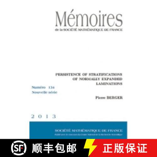 预订 Persistence of Stratiﬁcation of Normally Expanded Laminations 法国数学学会 [9782856297674]