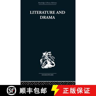 【3-4周达】Literature and Drama: with special reference to Shakespeare and his contemporaries [9780415612289]