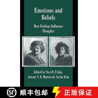 【3-4周达】精装 Emotions and Beliefs: How Feelings Influence Thoughts - Emotions and Beliefs: How Fee... [9780521771382]