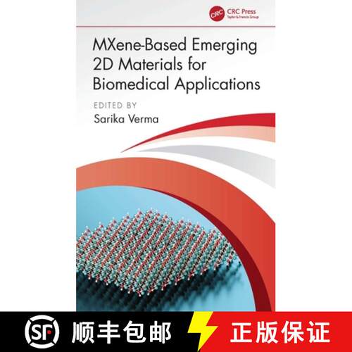 【3-4周达】精装 Mxene-Based Emerging 2D Materials for Biomedical Applications [9781032403045]