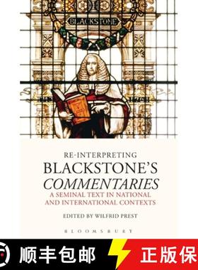 预订 Re-Interpreting Blackstone's Commentaries: A Seminal Text in National and International Contexts [9781849465380]