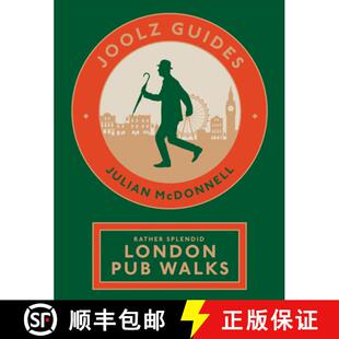 【3-4周达】Joolz Guides: Rather Splendid London Pub Walks: A Charming Trundle Through London's Neighb... [9781837832798]