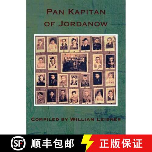 【3-4周达】精装 Pan Kapitan of Jordanow [9781939561657]