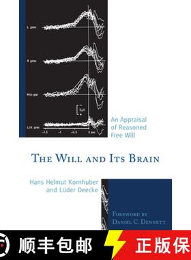 预订 The Will and its Brain : An Appraisal of Reasoned Free Will [9780761858560]