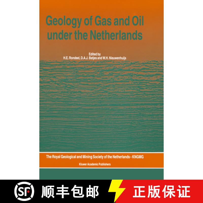 【3-4周达】Geology of Gas and Oil under the Netherlands: Selection of papers presented at the 1993 In... [9789401065412]