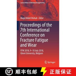 Conference Wear Fracture 7th 9789811304101 2018 9... Proceedings the International and Fatigue FFW 4周达