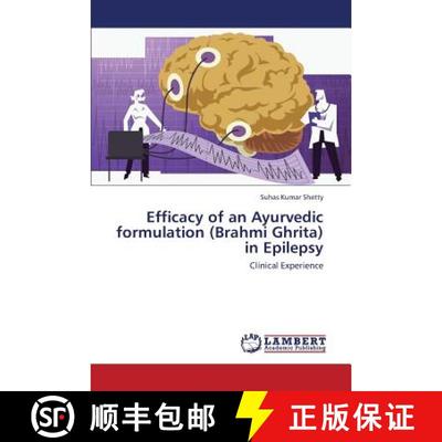 【2-3周达】Efficacy of an Ayurvedic formulation (Brahmi Ghrita) in Epilepsy [9783659428999]