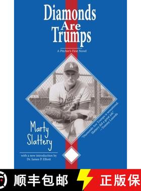 预订 Diamonds Are Trumps: A Pitcher's First Novel [9781935052005]