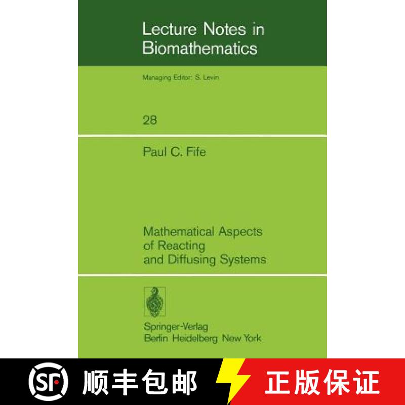 【3-4周达】Mathematical Aspects of Reacting and Diffusing Systems [9783540091172]
