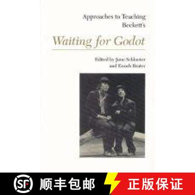 【3-4周达】Approaches to Teaching Beckett's Waiting for Godot [9780873525428]