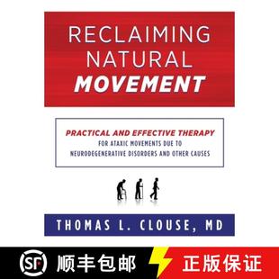 Practical due and Movement Reclaiming movements effective n... for Natural ataxic 4周达 9781734873429 therapy