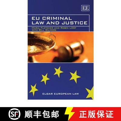 【3-4周达】EU Criminal Law and Justice [9781849800709]