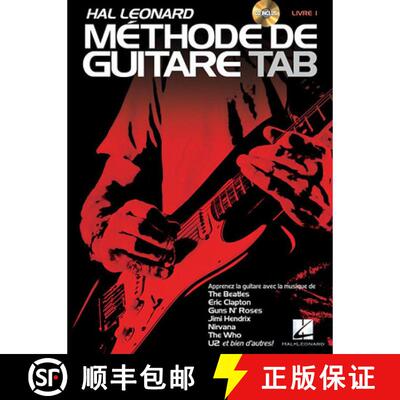 【3-4周达】Hal Leonard Methode de Guitare Tab: Apprenez Avec La Musique de the Beatles, Clapton, Hend... [9781476812663]