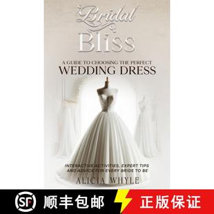 Bridal 9782049047000 Dress Choosing 4周达 Your Bliss Wedding Guide Perfect