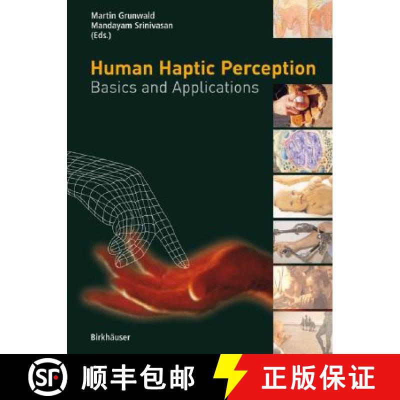 【3-4周达】Human Haptic Perception: Basics and Applications [9783764376116]