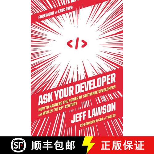 【3-4周达】精装 Ask Your Developer: How to Harness the Power of Software Developers and Win in the 21... [9780063018297]