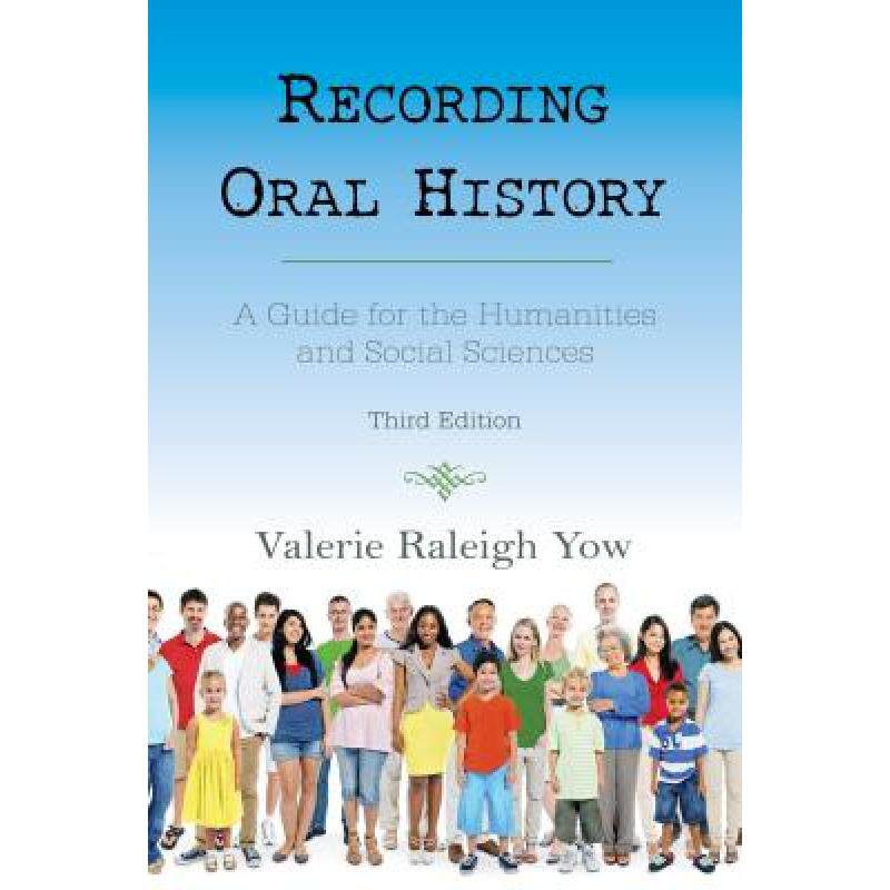 预订 recording oral history: a guide for . [9780759122673]