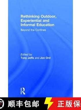 【3-4周达】Rethinking Outdoor, Experiential and Informal Education: Beyond the Confines [9780415703109]