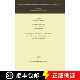 【3-4周达】Neurologische Reaktionen als Parameter der urämischen Intoxikation sowie der Dialysequali... [9783663018476]