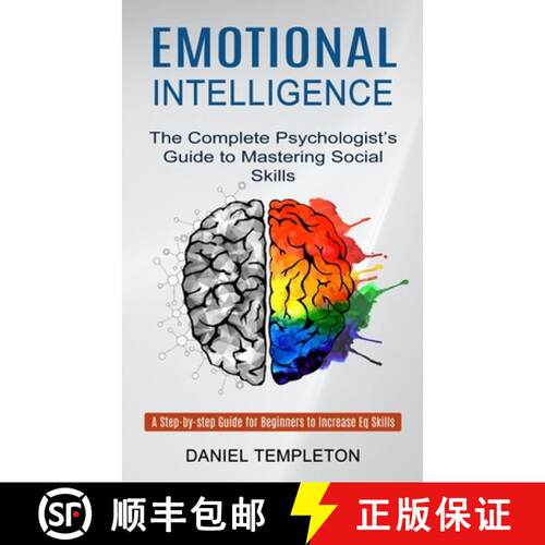 【3-4周达】Emotional Intelligence: The Complete Psychologist's Guide to Mastering Social Skills (A St... [9781774852354]