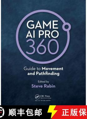 【3-4周达】Game AI Pro 360: Guide to Movement and Pathfinding: Guide to Movement and Pathfinding [9780367151119]