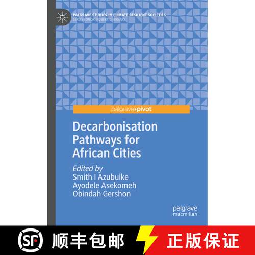 【3-4周达】精装 Decarbonisation Pathways for African Cities [9783031140051]