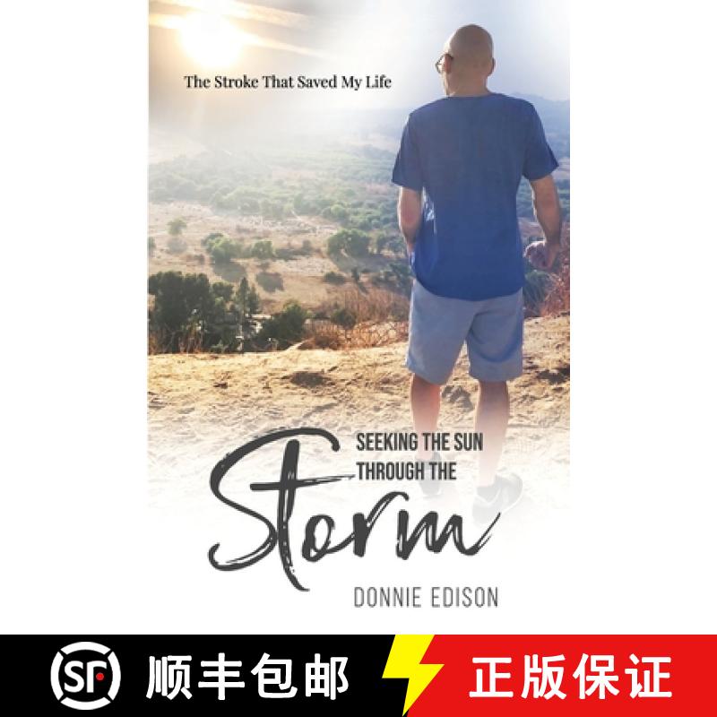 【3-4周达】Seeking The Sun Through The Storm: The Stroke That Saved My Life [9780578826455]