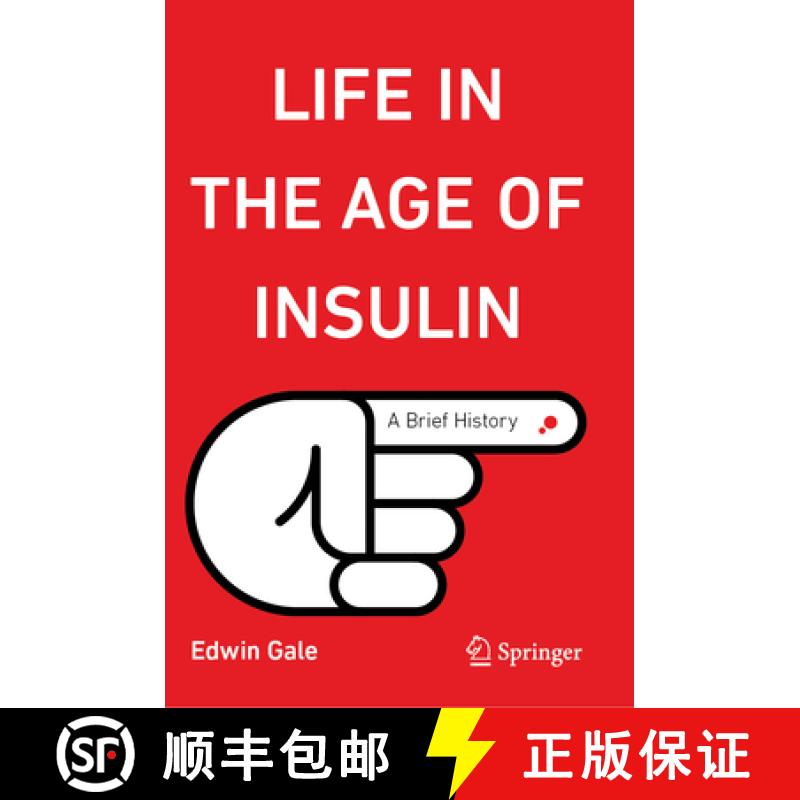 【3-4周达】Life in the Age of Insulin: A Brief History [9783031471926]