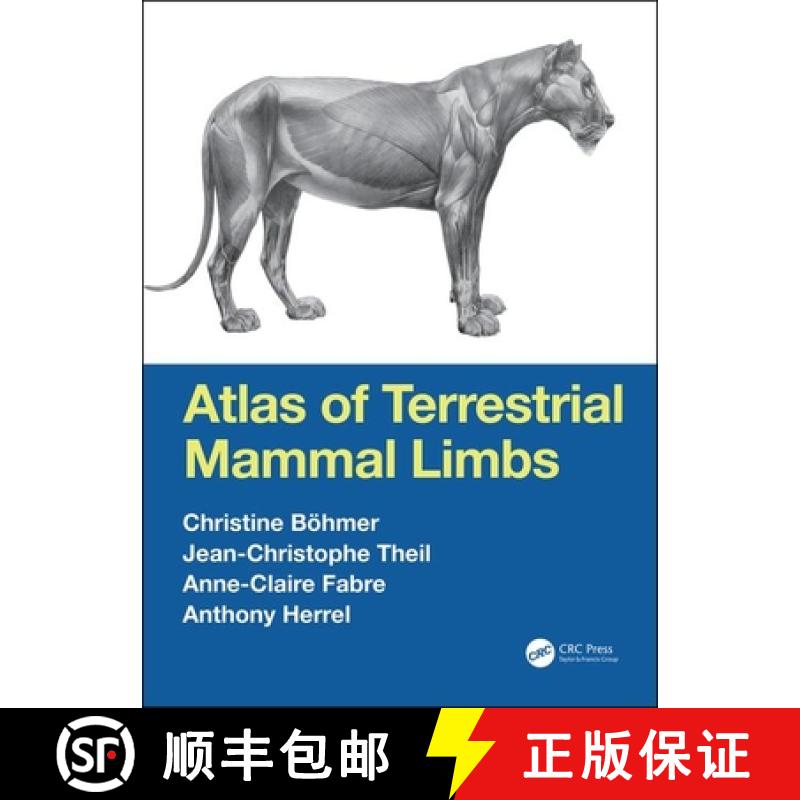 【3-4周达】Atlas of Terrestrial Mammal Limbs [9781138705906]
