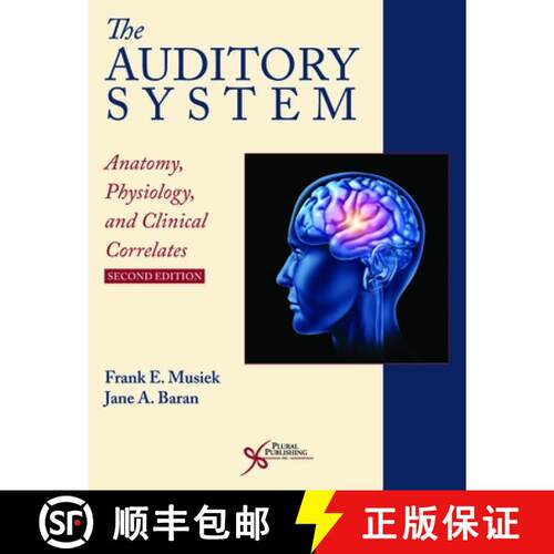 【3-4周达】The Auditory System : Anatomy, Physiology, and Clinical Correlates [9781944883003]