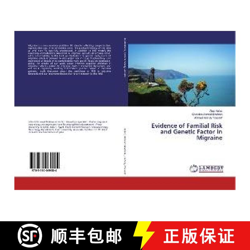 预订 Evidence of Familial Risk and Genetic Factor in Migraine [9783330069084]