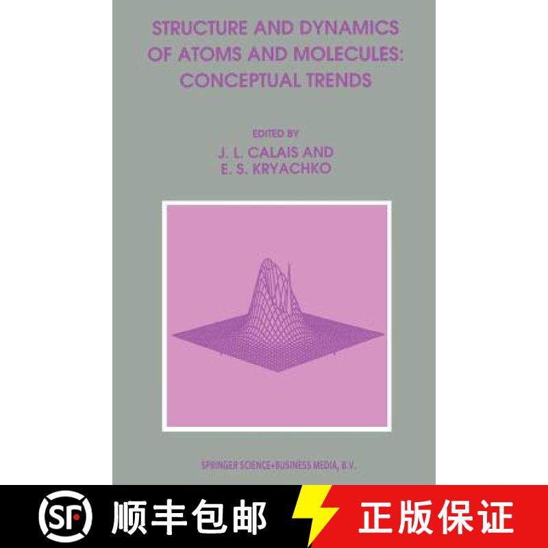 【3-4周达】Structure and Dynamics of Atoms and Molecules: Conceptual Trends [9789401041164]