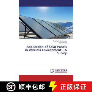 预订 Application of Solar Panels in Wireless Environment – A Survey [9783330072602]