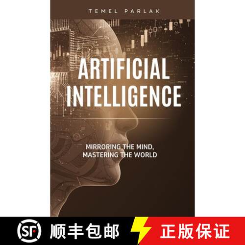 【3-4周达】Artificial Intelligence: Mirroring the Mind, Mastering the World [9781917916936]