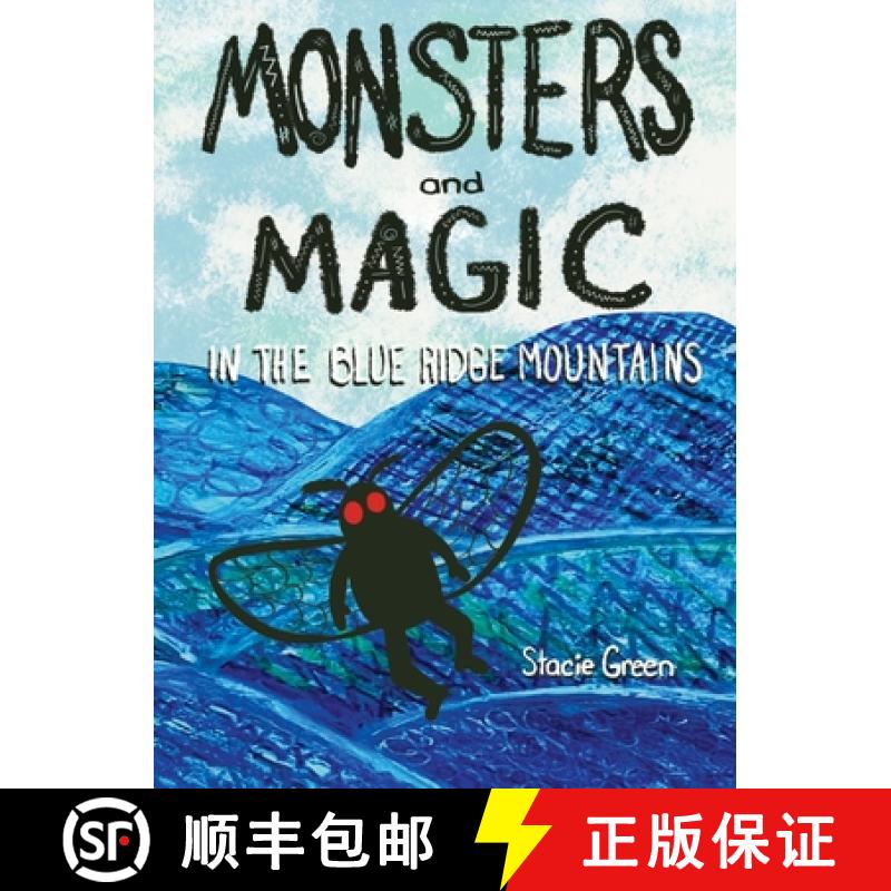 【3-4周达】Monsters and Magic in the Blue Ridge Mountains [9798348328757]