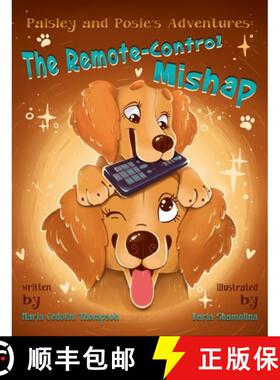 【3-4周达】Paisley and Posie's Adventures: The Remote-Control Mishap [9798988144373]