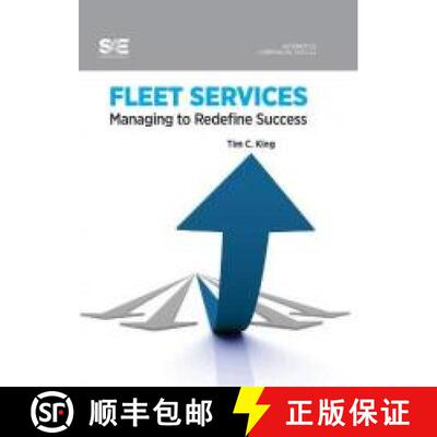 【3-4周达】精装 Fleet Services: Managing to Redefine Success [9780768081732]