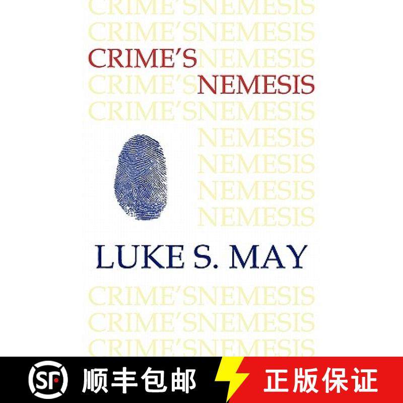 预订 Crime's Nemesis (Historical Forensics and Criminology) [9781616460839]