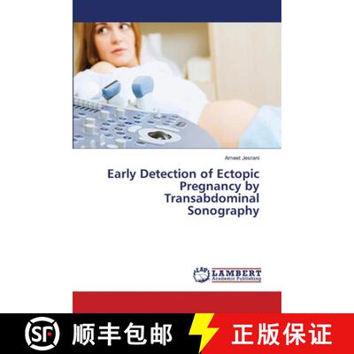 预订 Early Detection of Ectopic Pregnancy by Transabdominal Sonography [9786139455805]