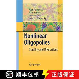 【3-4周达】精装 Nonlinear Oligopolies : Stability and Bifurcations [9783642021053]