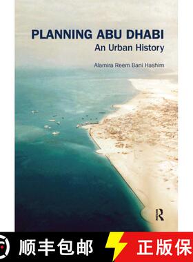 【3-4周达】Planning Abu Dhabi: An Urban History [9780367664800]