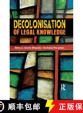 【3-4周达】DECOLONISATION OF LEGAL KNOWLEDGE - [9780367176464]
