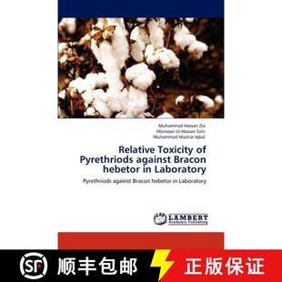 预订 Relative Toxicity of Pyrethriods against Bracon hebetor in Laboratory [9783848431748]