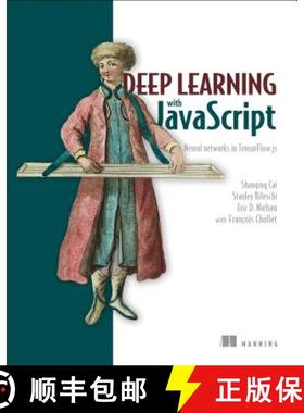 【3-4周达】Deep Learning with JavaScript: Neural Networks in Tensorflow.Js [9781617296178]