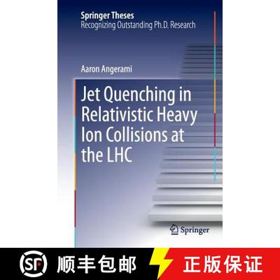 【3-4周达】Jet Quenching in Relativistic Heavy Ion Collisions at the LHC (Softcover reprint of the or... [9783319347509]